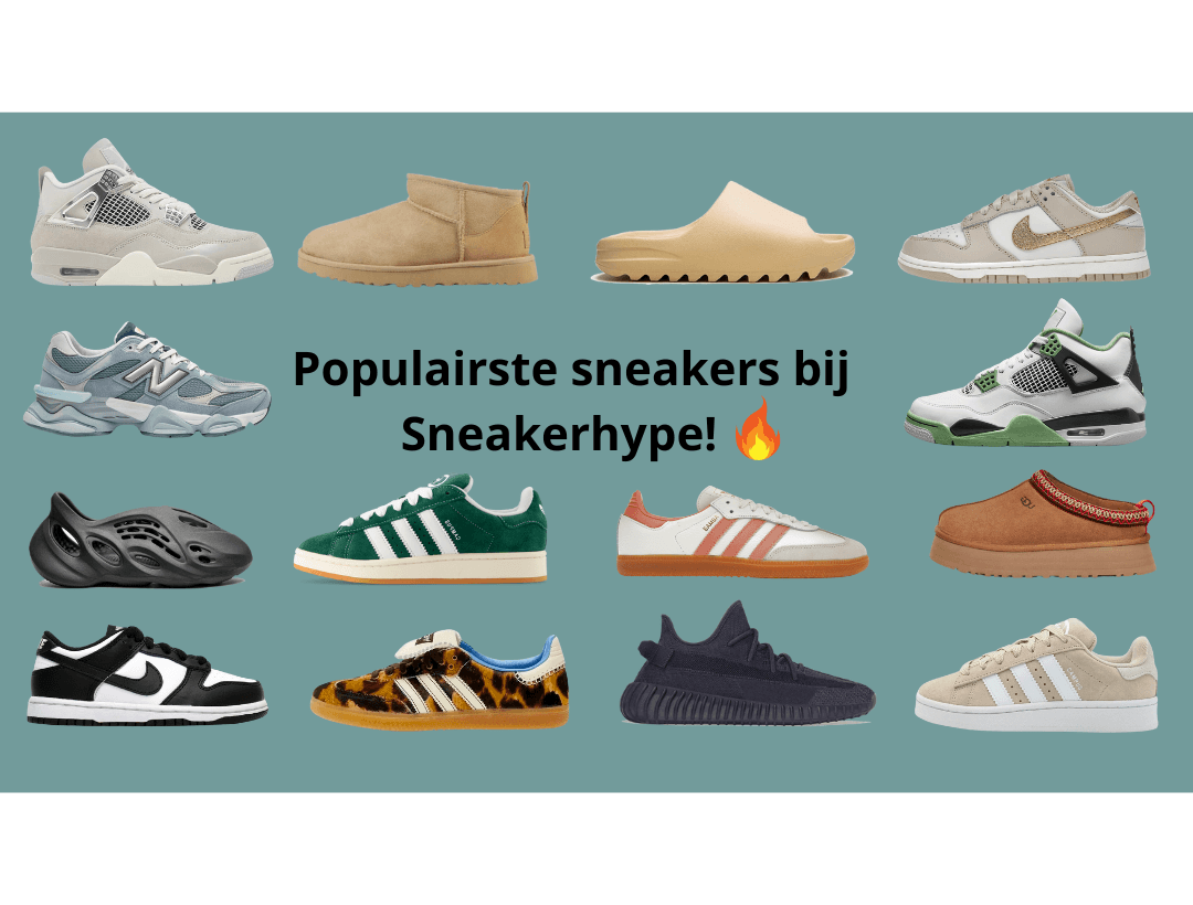 These are the most popular sneakers at Sneakerhype right now! - Sneakerhype